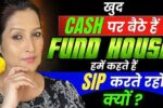Invest or Cash:60 हजार करोड़ कैश का रहस्य: इन्वेस्ट करो या कैश पर बैठो? जानिए सच्चाई जो आपके फैसले बदल देगी!
